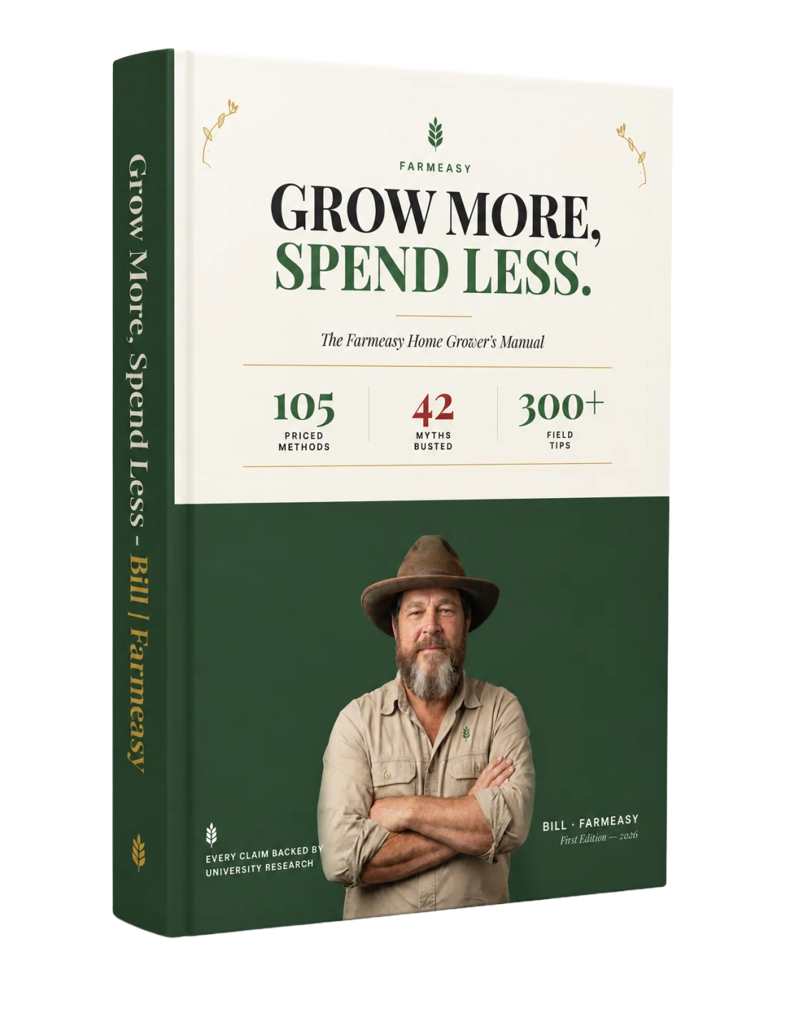 Grow More, Spend Less — hardcover manual, front cover